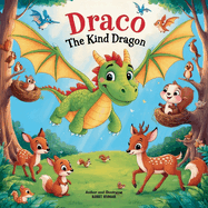 Draco the Kind Dragon