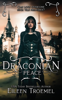 Draconian Peace - Troemel, Eileen