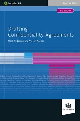 Drafting Confidentiality Agreements - Anderson, Mark, and Victor, Warner