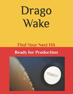 Drago Wake: Starters Kit