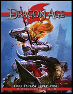 Dragon Age, Set 2: Dark Fantasy Roleplaying for Characters Level 6 to 10