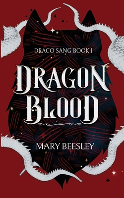 Dragon Blood - Beesley, Mary