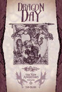 Dragon Day: Dragonlance: The New Adventures, Volume 6
