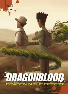 Dragon in the Desert - Dahl, Michael