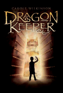 Dragon Keeper - Wilkinson, Carole