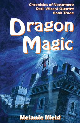 Dragon Magic: Fantasy Series - Ifield, Melanie