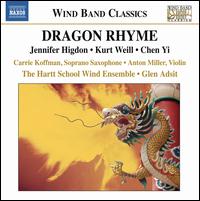 Dragon Rhyme - Anton Miller (violin); Carrie Koffman (sax); Hartt School Wind Ensemble; Glen Adsit (conductor)