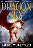 Dragon Sky: Premium Hardcover Edition