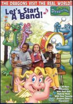 Dragon Tales: Let's Start a Band! - Kim Swink