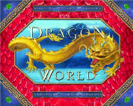 Dragon World: A Pop-Up Guide to These Scaled Beasts - Moseley, Keith, and Ceran, Milivoj, and Skwarek, Skip