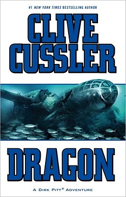 Dragon - Cussler, Clive