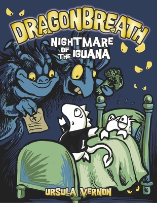 Dragonbreath #8: Nightmare of the Iguana - Vernon, Ursula