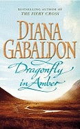 Dragonfly in Amber: (Outlander 2)
