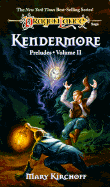 Dragonlance Preludes: Kendermore v. 2