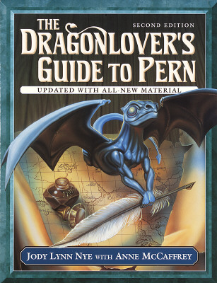 Dragonlover's Guide to Pern, Second Edition - Nye, Jody Lynn