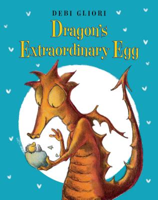 Dragon's Extraordinary Egg - Gliori, Debi