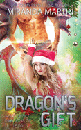 Dragon's Gift: A SciFi Alien Romance