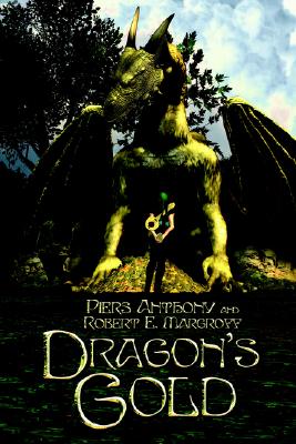 Dragon's Gold - Anthony, Piers, and Margroff, Robert E