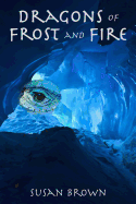 Dragons of Frost and Fire
