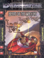 Dragonstar: Heart of the Machine