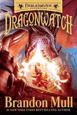 Dragonwatch: A Fablehaven Adventure - Mull, Brandon