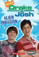 Drake and Josh - Alien Invasion