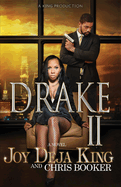 Drake Part 2