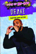 Drake: Rapper and Actor