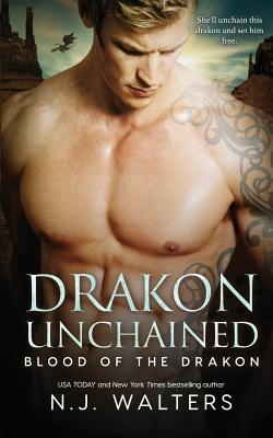 Drakon Unchained - Walters, N J