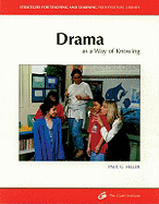 Drama: As a Way of Knowing