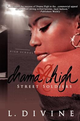 Drama High: Street Soldiers - Divine, L