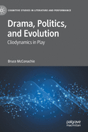 Drama, Politics, and Evolution: Cliodynamics in Play