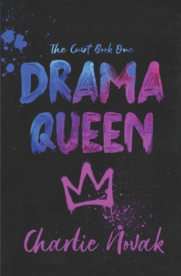 Drama Queen: Special Edition - Novak, Charlie