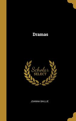 Dramas - Baillie, Joanna