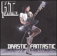 Drastic Fantastic - KT Tunstall