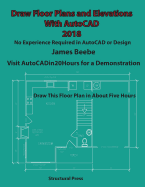 Draw Floor Plans and Elevations with AutoCAD: No Experience Required