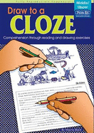 Draw to a Cloze