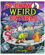 Draw Weird Pictures