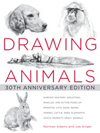 Drawing Animals: 30th Anniversary Edition
