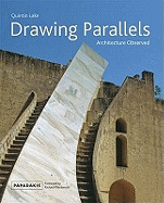 Drawing Parallels: Architecture Observed