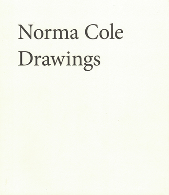 Drawings - Cole, Norma