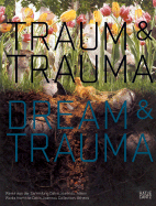 Dream and Trauma: Works from the Dakis Joannou Collection, Athens