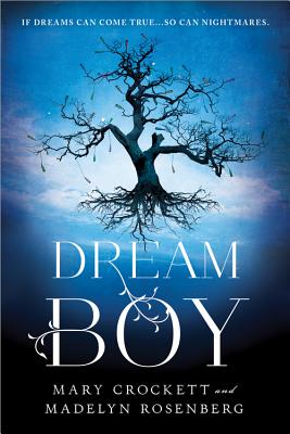 Dream Boy - Rosenberg, Madelyn, and Crockett, Mary