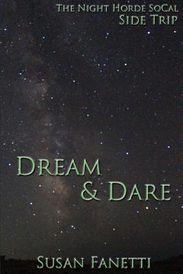 Dream & Dare - Fanetti, Susan