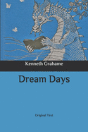 Dream Days: Original Text