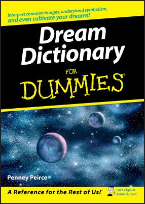 Dream Dictionary For Dummies - Peirce, Penney