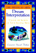 Dream Interpretation: The Mystical Arts - Peden, Lauren David