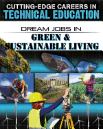 Dream Jobs in Green and Sustainable Living