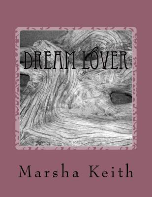 Dream Lover - Keith, Marsha Hubbard