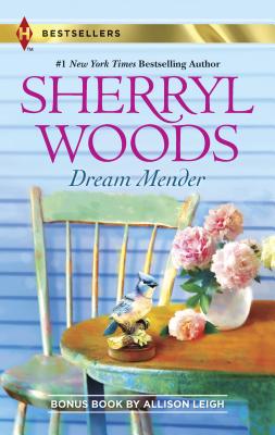 Dream Mender: An Anthology - Woods, Sherryl, and Leigh, Allison